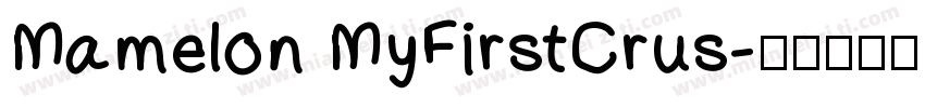 Mamelon MyFirstCrus字体转换